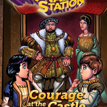 Courage at the Castle