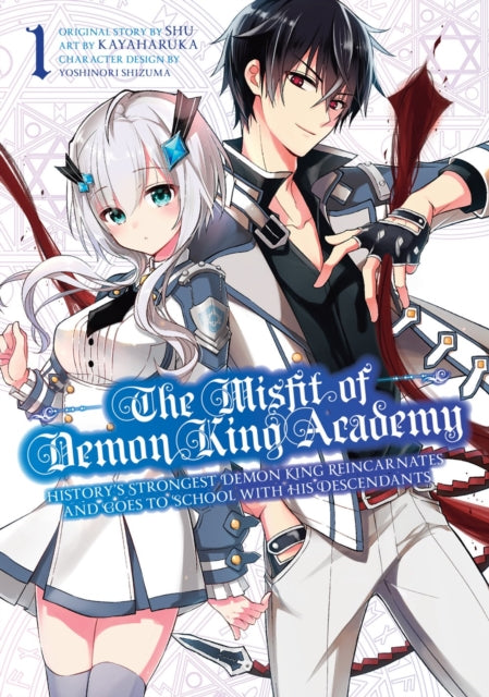 The Misfit Of Demon King Academy 1: History's Strongest Demon King Reincarnates and Goes to School with His Descendants