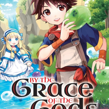 By The Grace Of The Gods (manga) 01