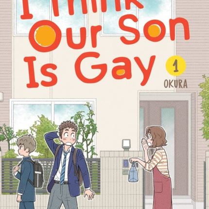 I Think Our Son Is Gay 01