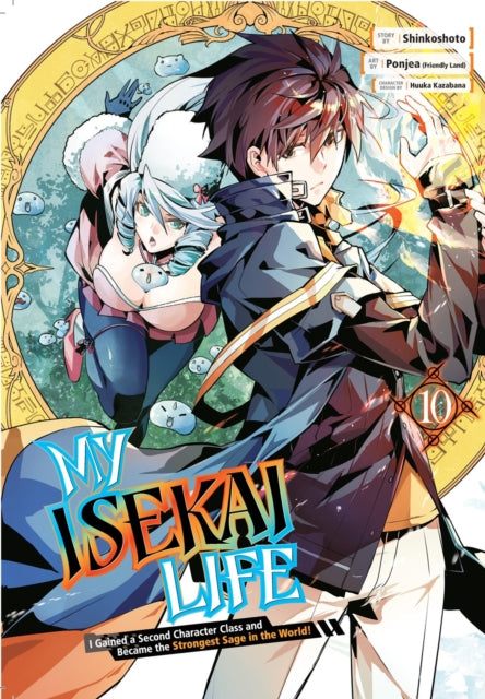 My Isekai Life 10: I Gained A Second Character Class And Became The Strongest Sage In The World!