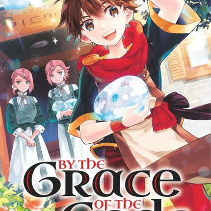 By The Grace Of The Gods (manga) 07