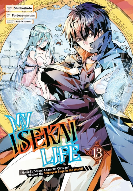 My Isekai Life 13 I Gained a Second Character Class and Became the Strongest Sage in the World