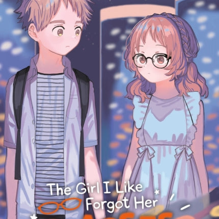 The Girl I Like Forgot Her Glasses 07