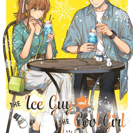 The Ice Guy And The Cool Girl 03