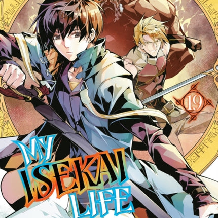 My Isekai Life 19 I Gained a Second Character
