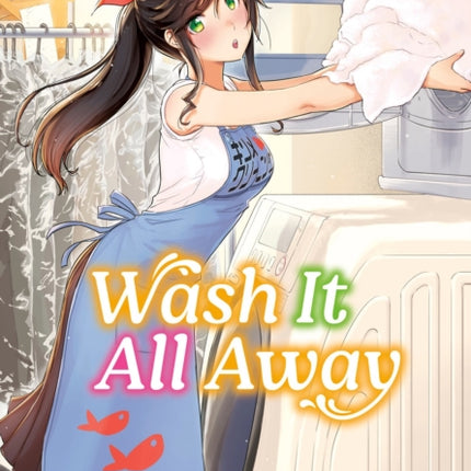 Wash It All Away 04