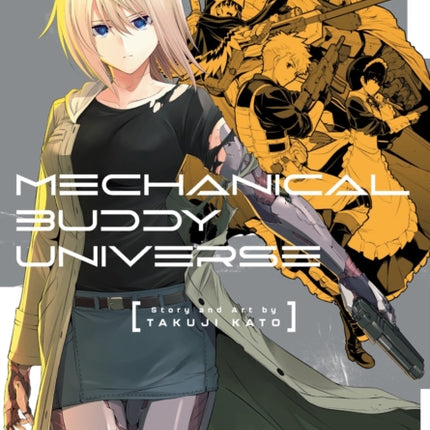 Mechanical Buddy Universe