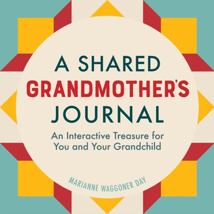 A Shared Grandmother's Journal: An Interactive