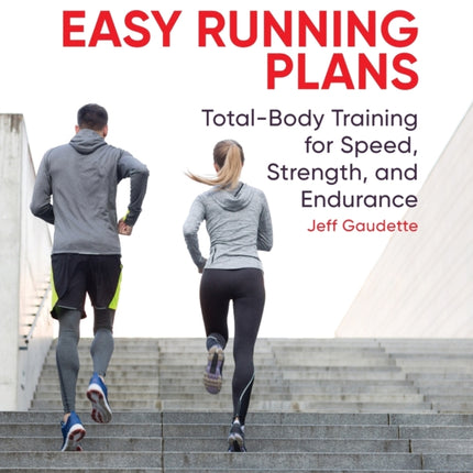 Easy Running Plans: Total-Body Training for