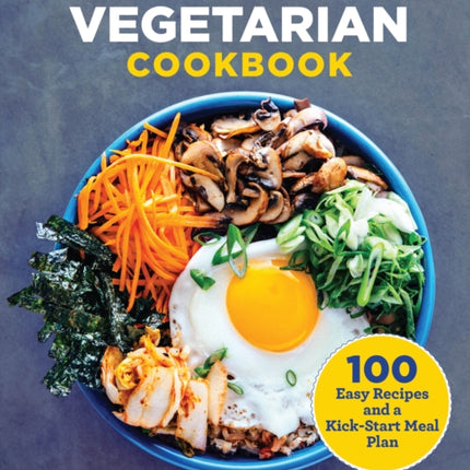 Low-Carb Vegetarian Cookbook: 100 Easy Recipes
