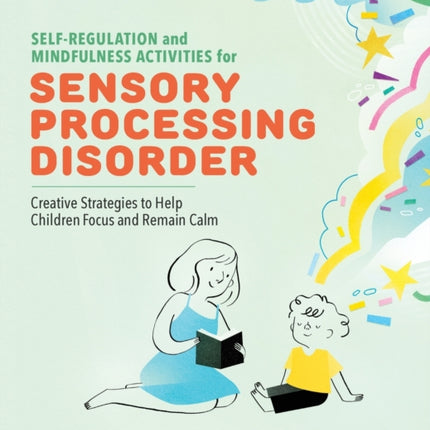 Self-Regulation and Mindfulness Activities for