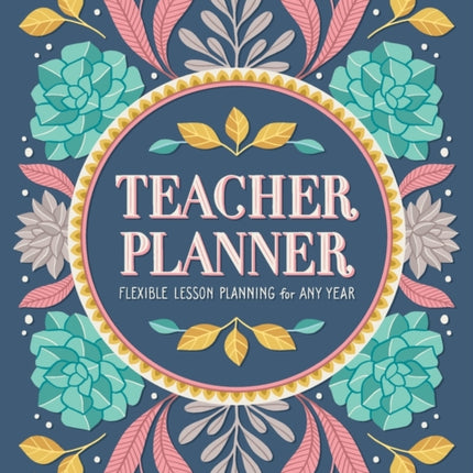 Teacher Planner: Flexible Lesson Planning for Any