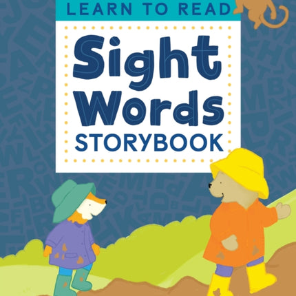 Learn to Read: Sight Words Storybook: 25 Simple Stories & Activities for Beginner Readers