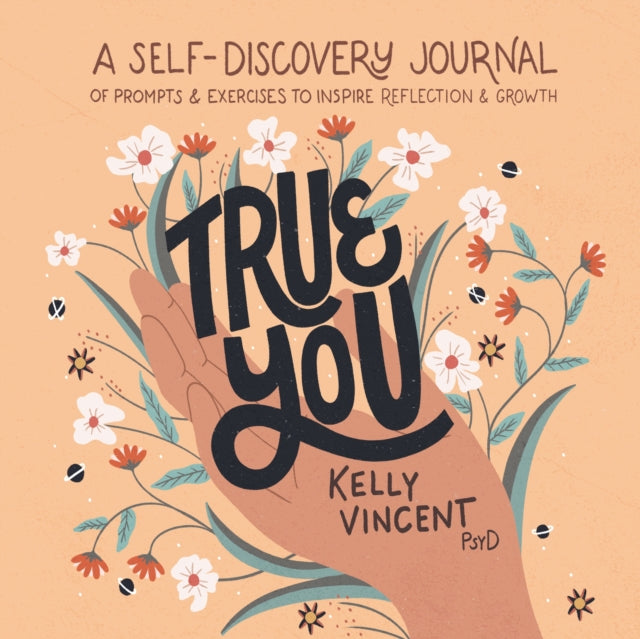 True You: A Self-Discovery Journal of Prompts and