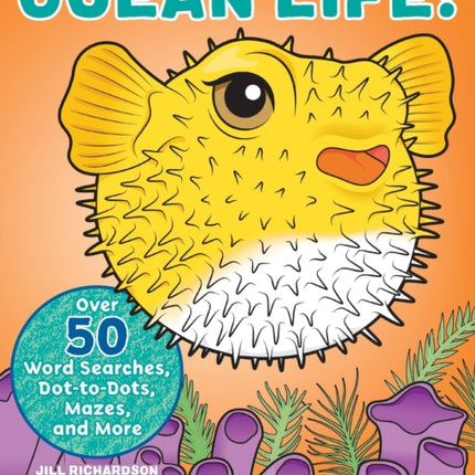 Ocean Life!: A Coloring and Activity Book for Kids