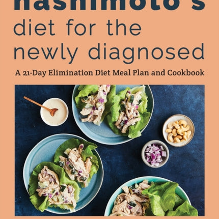 Hashimoto's Diet for the Newly Diagnosed