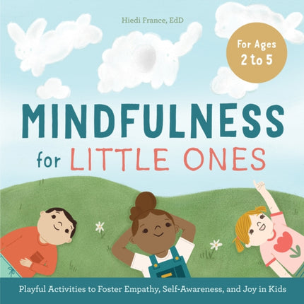 Mindfulness for Little Ones: Playful Activities