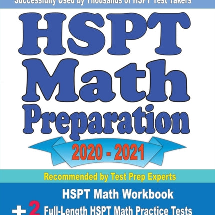 HSPT Math Preparation 2020 - 2021: HSPT Math