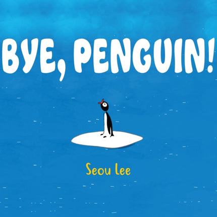 Bye Penguin 1