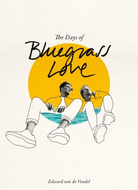 The Days of Bluegrass Love