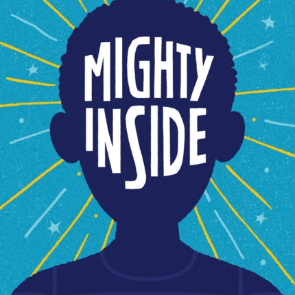 Mighty Inside