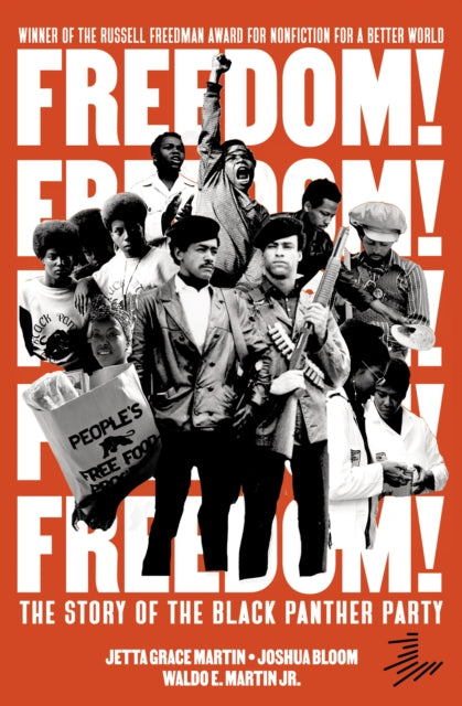 Freedom! the Story of the Black Panther Party