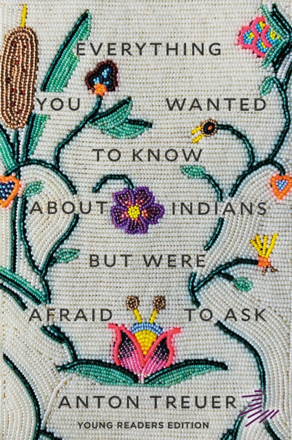 Everything You Wanted to Know About Indians But Were Afraid to Ask