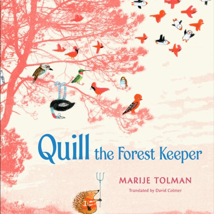 Quill the Forest Keeper