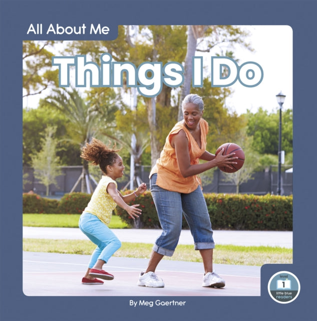 All About Me: Things I Do