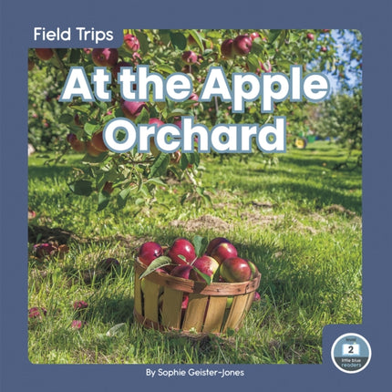 Field Trips: At the Apple Orchard