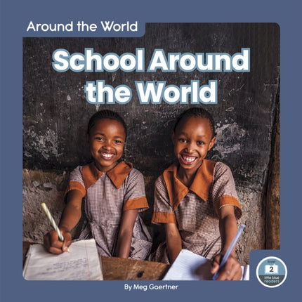 Around the World: School Around the World