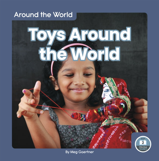 Around the World: Toys Around the World