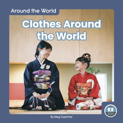 Around the World: Clothes Around the World