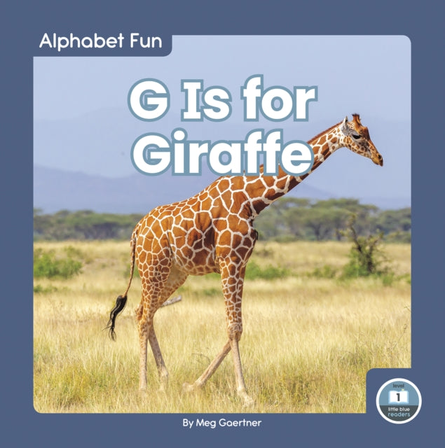 Alphabet Fun: G is for Giraffe