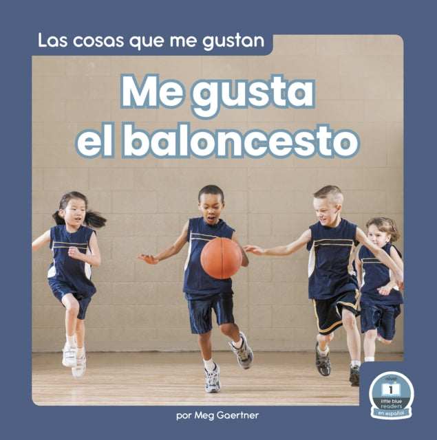 Me gusta el baloncesto (I Like Basketball)