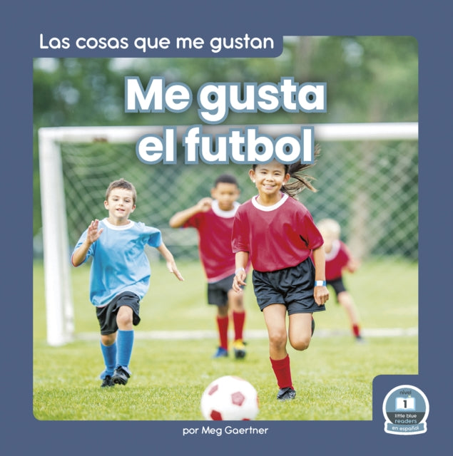 Me gusta el futbol (I Like Soccer)