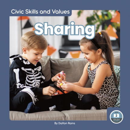 Civic Skills and Values: Sharing