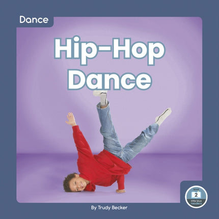 Dance: Hip-Hop Dance