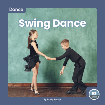 Dance: Swing Dance