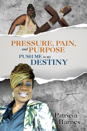 PRESSURE PAIN and PURPOSE