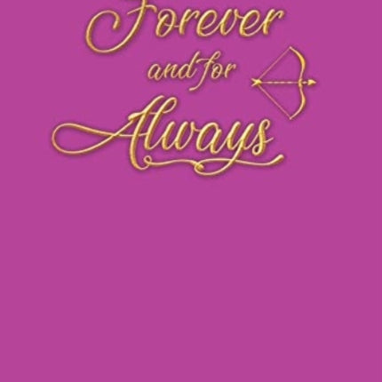 Forever and for Always