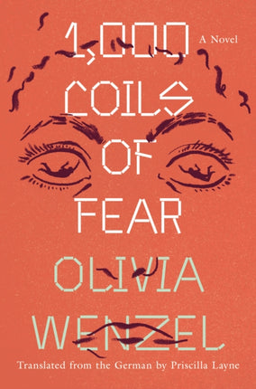 1,000 Coils of Fear: A Novel