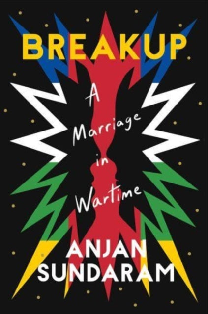 Breakup: A Marriage in Wartime