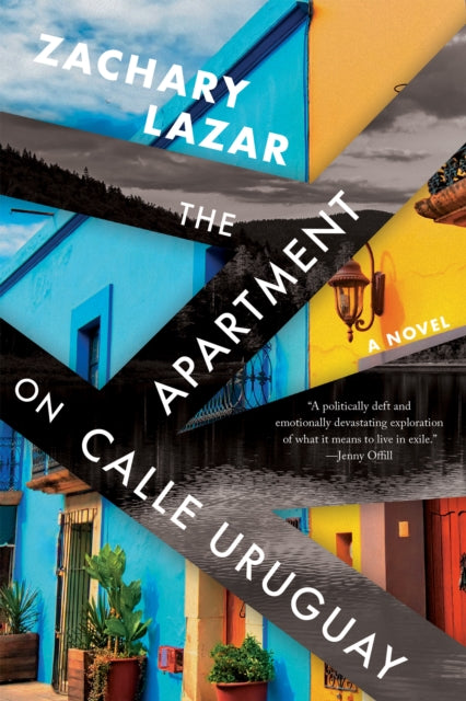 The Apartment on Calle Uruguay: A Novel