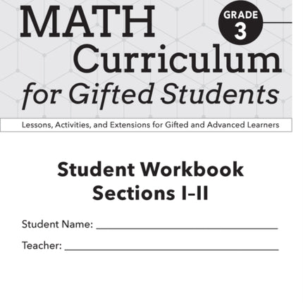 Math Curriculum for Gifted Students: Lessons, Activities, and Extensions for Gifted and Advanced Learners, Student Workbooks, Sections I-II (Set of 5): Grade 3