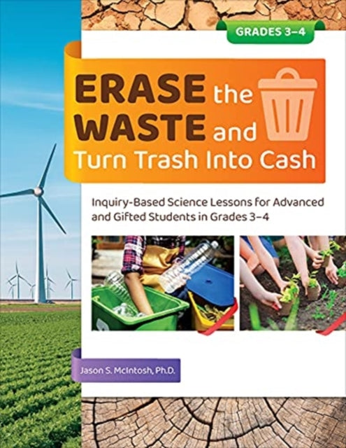 Erase the Waste and Turn Trash Into Cash