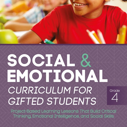 Social and Emotional Curriculum for Gifted Students