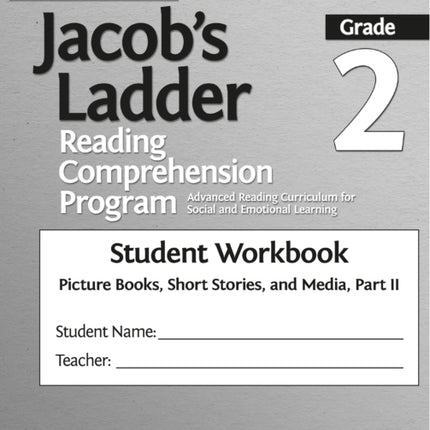 Affective Jacob's Ladder Reading Comprehension Program: Grade 2, Student Workbooks, Picture Books, Short Stories, and Media, Part II (Set of 5)