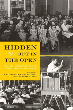 Hidden Out in the Open: Spanish Migration to the